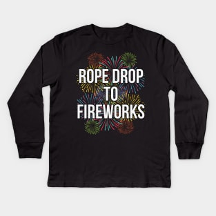 Rope Drop To Fireworks Theme Park Kids Long Sleeve T-Shirt